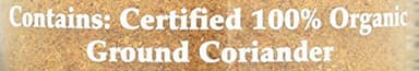 Morton & Bassett 100% Organic Ground Coriander | Warm, Citrusy Spice for Global Cooking | Gluten Free, Salt Free, Non-GMO | 1.6 oz Jar - Image 4