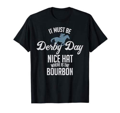 Funny Derby Day and Mint Juleps, Kentucky Horse Racing T-Shirt