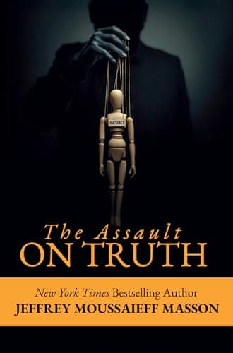 The Assault on Truth