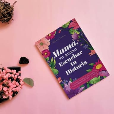 Mamá, Quiero Escuchar tu Historia: Una Madre Diario Guiado Comparte tu Vida y su Amor (Spanish Edition) - Image 2