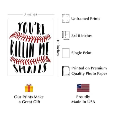 You're Killin Me Smalls - Funny Wall Art, Modern Baseball Sarcastic Wall Decor, Ideal Humorous Wall Print For Home Decor, Office Decor, Decor, Living Room Decor, Garage Decor Unframed - 8x10" - Image 2