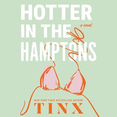Hotter in the Hamptons: A Novel
