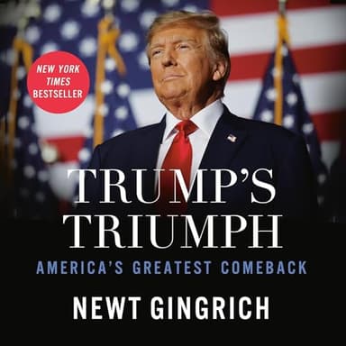 Trump’s Triumph: America's Greatest Comeback
