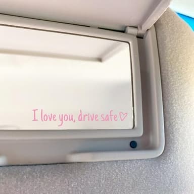 3 PCS I Love You Drive Safe Rearview Mirror & Window Decals Vinyl Car Stickers for Women, Inspirational Mirror Quotes, Vanity & Car Interior Decor Stickers (I Love You Drive Safe) - Image 2