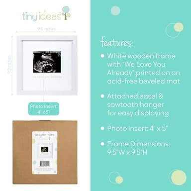 tiny ideas We Love You Already Sonogram Sentiment Frame, Baby Announcement, Gender Neutral Ultrasound Keepsake, Ideal Pregnancy Gift, Baby Shower and Nursery Decor, 4”x5” Photo Insert, White - Image 4
