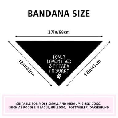 I Only Love My Bed and My Mama Puppy Dog Scarf I Love My Mom Dog Bandana Funny Cute Black Dog Bandana Photo Prop Pet Scarf Accessories for Pet Dog Lovers Dog Mom Gifts - Image 5