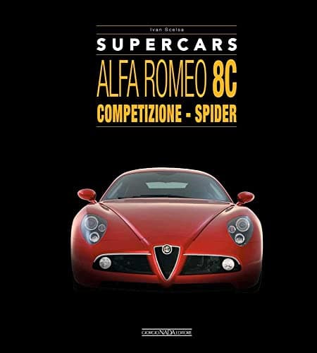 ALFA ROMEO 8C: Competizione - Spider (Supercars) (Multilingual Edition) - Image 1