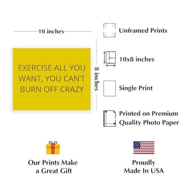 Exercise All You Want - Funny Wall ARt, This Modern Humorous Fitness Wall Art Print Is For Home Decor, Office Decor, Living Room Dceor, Shop Decor Gym Decor, Locker Room Decor, Unframed - 10 x 8 - Image 2