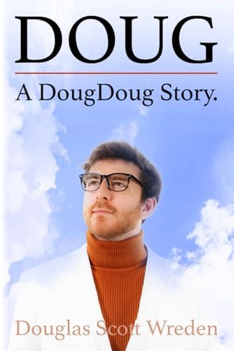 DOUG: A DougDoug Story - Image 1