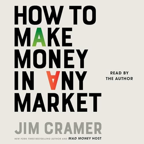 How to Make Money in Any Market