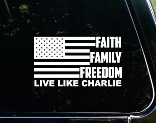 1 Pack Faith Family Freedom Live Like Charlie Kirk True American Hero Car Bumper Stickers Decals, RIP Charlie Kirk, Silenced But Not Forgotten Fly High in Loving Memory Charlie Truck Sticker 6 inch - Image 1