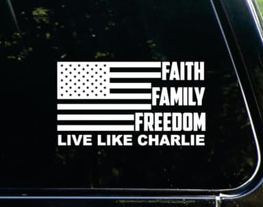 1 Pack Faith Family Freedom Live Like Charlie Kirk True American Hero Car Bumper Stickers Decals, RIP Charlie Kirk, Silenced But Not Forgotten Fly High in Loving Memory Charlie Truck Sticker 6 inch - Image 1