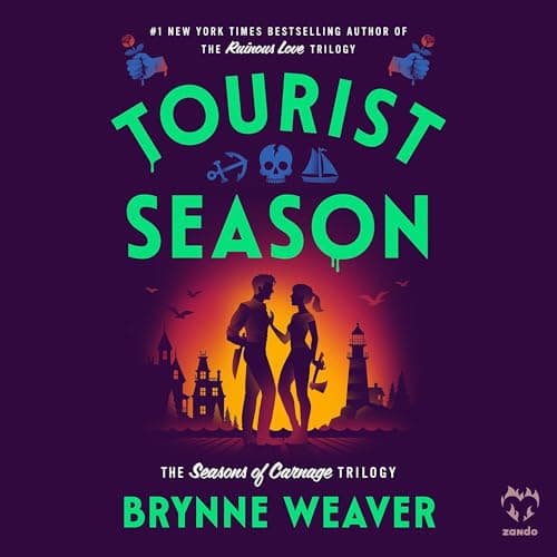 Tourist Season: The Seasons of Carnage Trilogy, Book 1