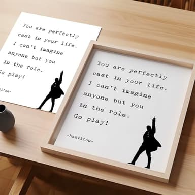 You Are Perfectly Cast In Your Life - Lin-Manuel Miranda Quote - Inspirational Wall Décor - Gift for Musical Fun - Unframed Print (8"x10") - Image 4