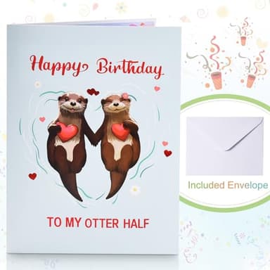 Otter Pop Up Birthday Card for Wife,Husband,Fiance, Funny Romantic Birthday Card for Her - 'Happy Birthday To My Otter Half‘ - Musical 3D Birthday Cards for Boyfriend or Girlfriend-Cute Animal Humor - Image 4
