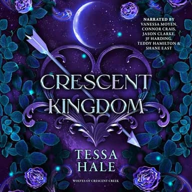 Crescent Kingdom: The Wolves of Crescent Creek, Book 1