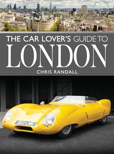 The Car Lover's Guide to London (City Guides)