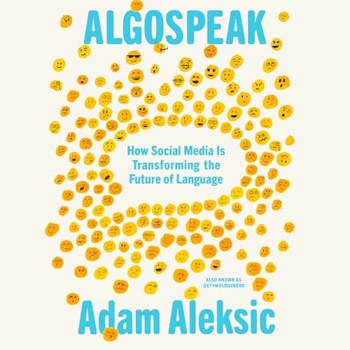 Algospeak: How Social Media Is Transforming the Future of Language