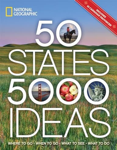 50 States, 5,000 Ideas: Where to Go, When to Go, What to See, What to Do - Image 1