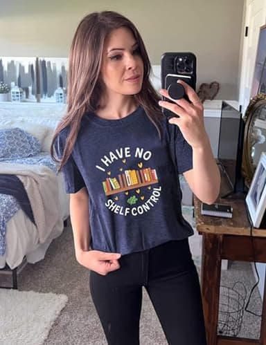 Reading Shirts Women I Have No Shelf Control Book Lovers T-Shirt Teacher Readers Bookworm Tee Top Dark Blue XL - Image 6