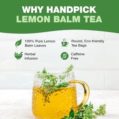 HANDPICK Lemon Balm Tea Bags – 100 Count | 100% Pure & Naturally Dried | Caffeine-Free Herbal Tea with Citrus Flavor & Aroma | Premium Lemon Balm Leaf for Calming and Digestion Support - Image 4