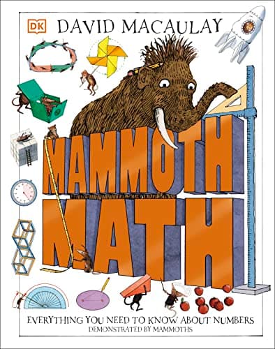 Mammoth Math: Everything You Need to Know About Numbers (DK David Macaulay How Things Work) - Image 1