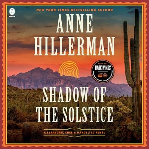 Shadow of the Solstice: A Leaphorn, Chee & Manuelito Novel