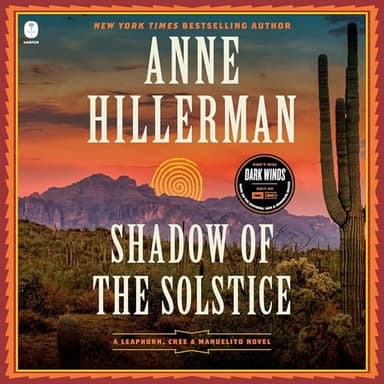 Shadow of the Solstice: A Leaphorn, Chee & Manuelito Novel
