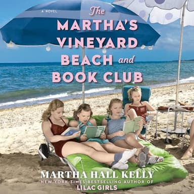 The Martha's Vineyard Beach and Book Club: A Novel