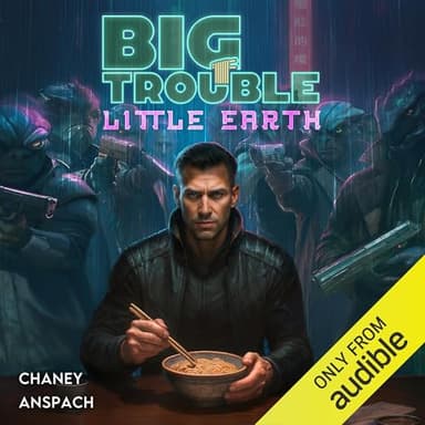 Big Trouble, Little Earth: Big Trouble, Little Earth, Book 1