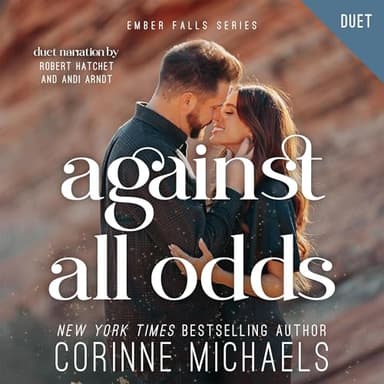 Against All Odds: Ember Falls, Book 3