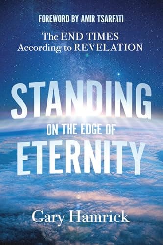 Standing on the Edge of Eternity: The End Times According to Revelation - Image 1