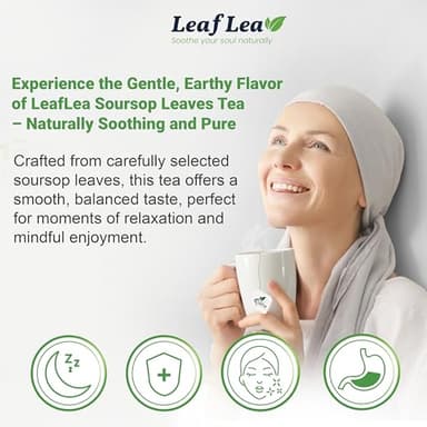 LeafLea 40 Premium Soursop Leaf Tea Bags, Pure & Natural Sour Sop Leaves, Graviola Leaves Tea, Hoja Guanabana Tea, Natural Digestion Support Herbal Tea Bags, Nutrient-Rich, No Sugar, No Caffeine - Image 5
