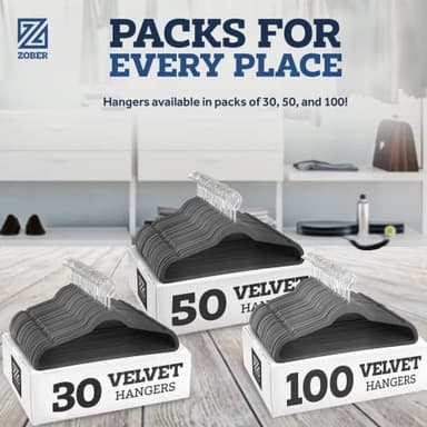 Zober Velvet Hangers 50 Pack - Heavy Duty Gray Hangers for Coats, Pants & Dress Clothes - Non Slip Clothes Hanger Set - Space Saving Felt Hangers for Clothing - Image 7
