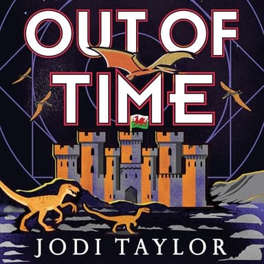 Out of Time: The Time Police, Book 6