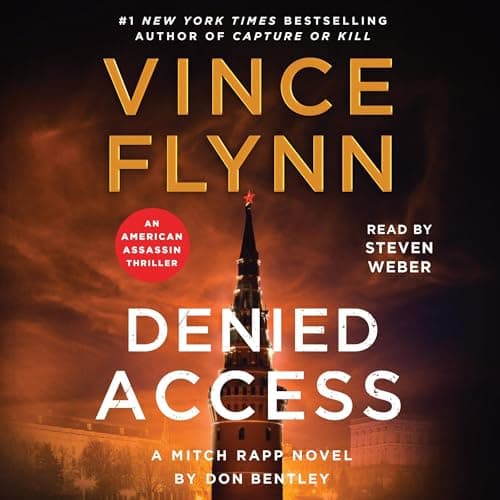 Denied Access: A Mitch Rapp Novel