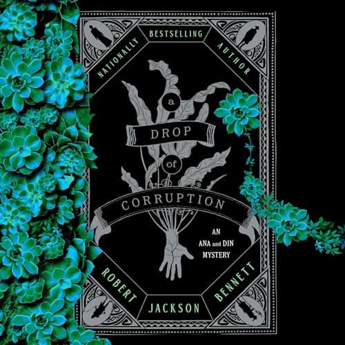 A Drop of Corruption: An Ana and Din Mystery (Shadow of the Leviathan, Book 2)