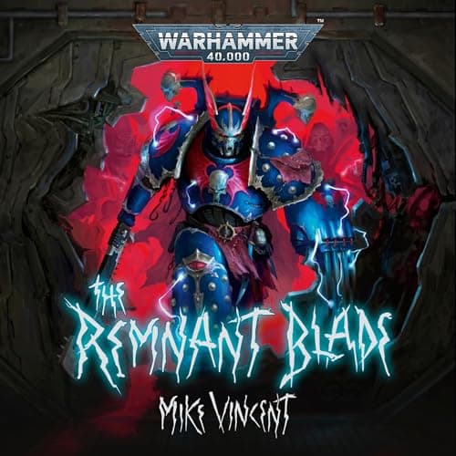 The Remnant Blade: Warhammer 40,000 Series