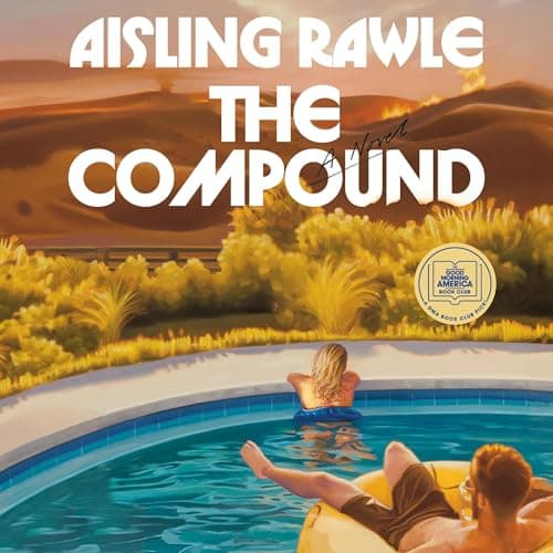 The Compound: A GMA Book Club Pick: A Novel