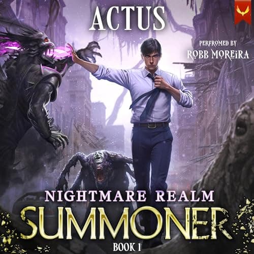 Nightmare Realm Summoner: A LitRPG Adventure