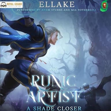 A Shade Closer: The Runic Artist, Book 3