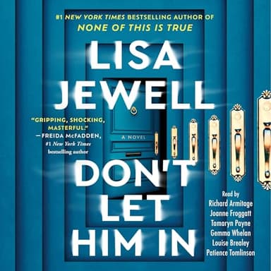 Don't Let Him In: A Novel