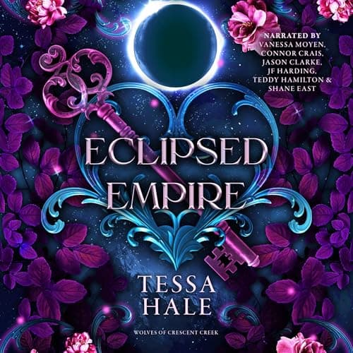 Eclipsed Empire: The Wolves of Crescent Creek, Book 2