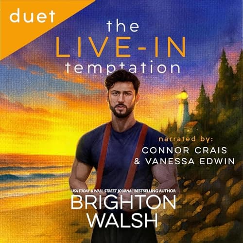 The Live-In Temptation: Steele Brothers of Starlight Cove, Book 2