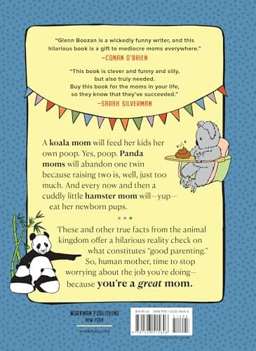 There Are Moms Way Worse Than You: Irrefutable Proof That You Are Indeed a Fantastic Parent - Image 2