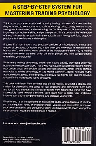 The Mental Game of Trading: A System for Solving Problems with Greed, Fear, Anger, Confidence, and Discipline - Image 2