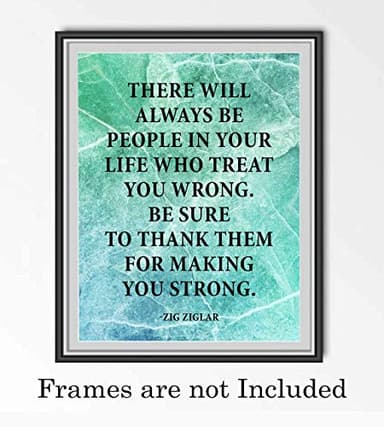 "Thank Them for Making You Strong" - Zig Ziglar Wall Art - 8x10" Motivational Decor For Home Decor, Office Decor, School Decor, or Any Room Decor, Unframed - Image 6