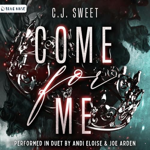 Come for Me: The Hunt, Book 1