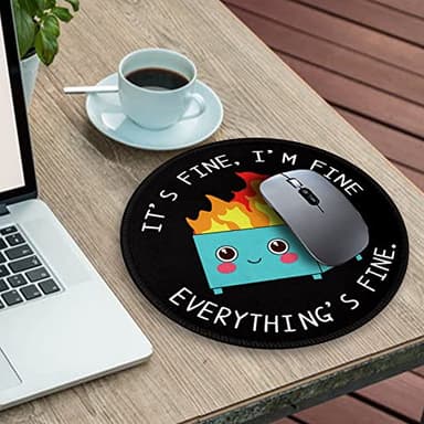 Dumpster on Fire Round Mouse Pad 8.6 x 8.6 Inch, Cute Funny Mousepad for Laptop Gaming, Stitched Edge Non-Slip Rubber Base, Home Office Decor Desk Accessories, It's Fine I`m Fine Everything is Fine - Image 3
