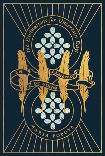 An Almanac of Birds: 100 Divinations for Uncertain Days - Image 1